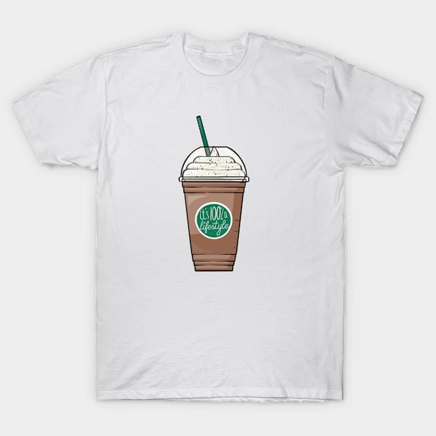 Coffe is a Lifestyle T-Shirt by Megan Makes